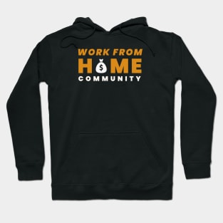 Work from home Hoodie